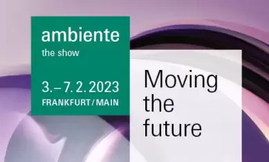 Ambiente the show-3.- 7.2.2023 Frankfurt Main
